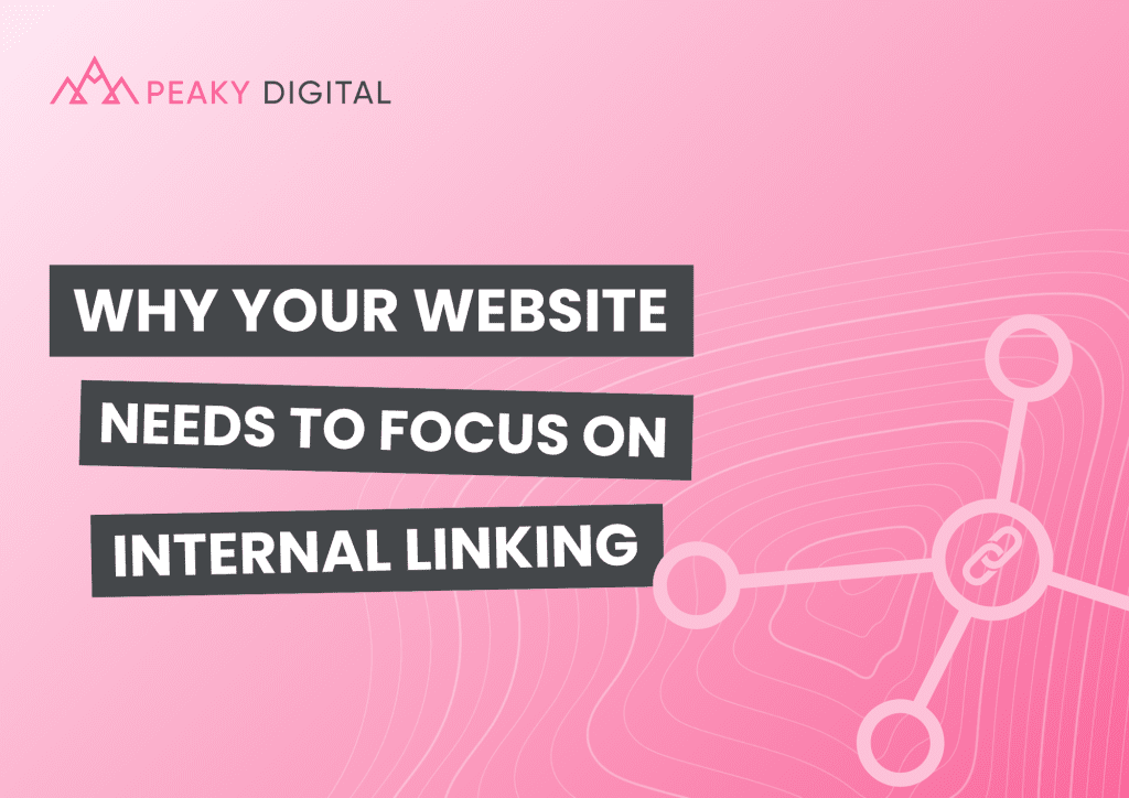 Why Your Website Needs to Focus on Internal Linking