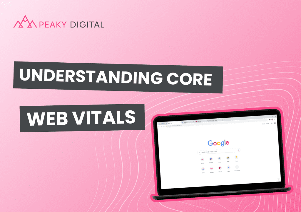 Understanding Core Web Vitals