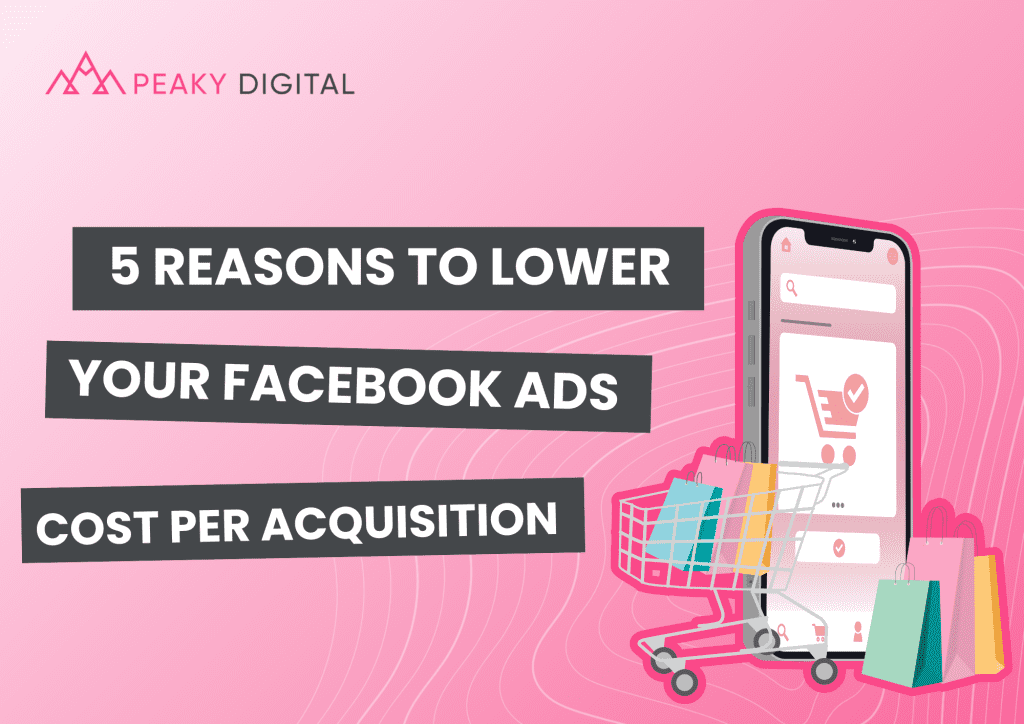5 reasons to lower your facebook cost per acquisition